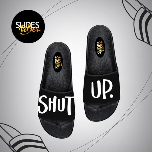 Shut Up Printed Slides